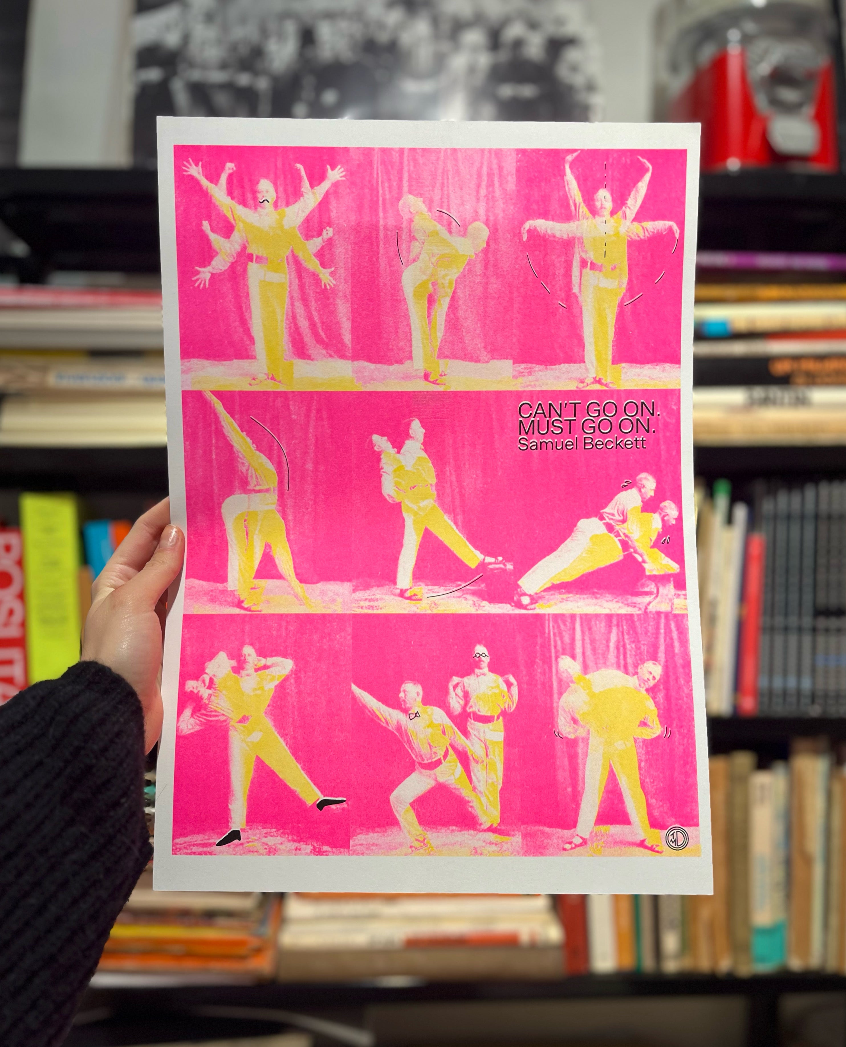 MUST GO ON Poster | A3