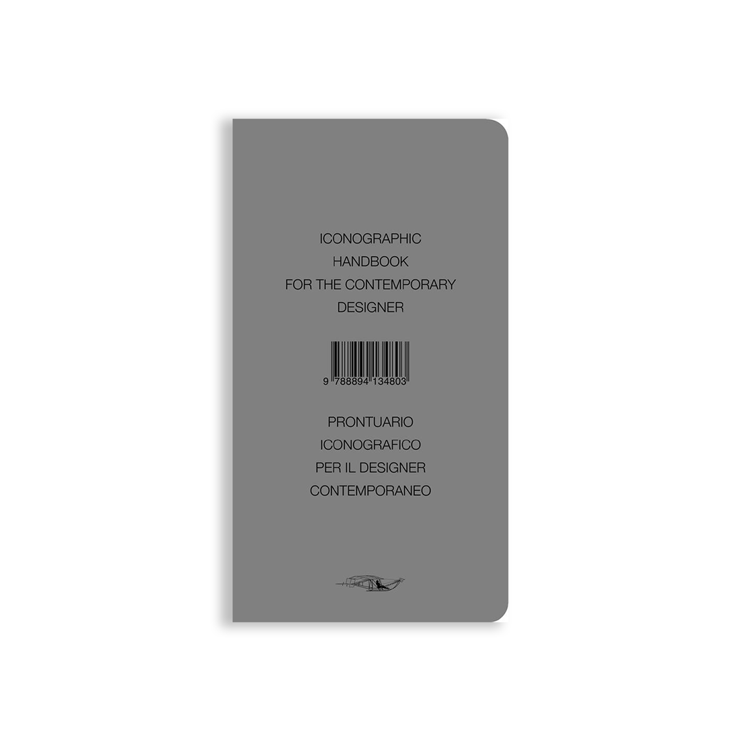 Iconographic Handbook for the Contemporary Designer / Prontuario iconografico per il designer contemporaneo
