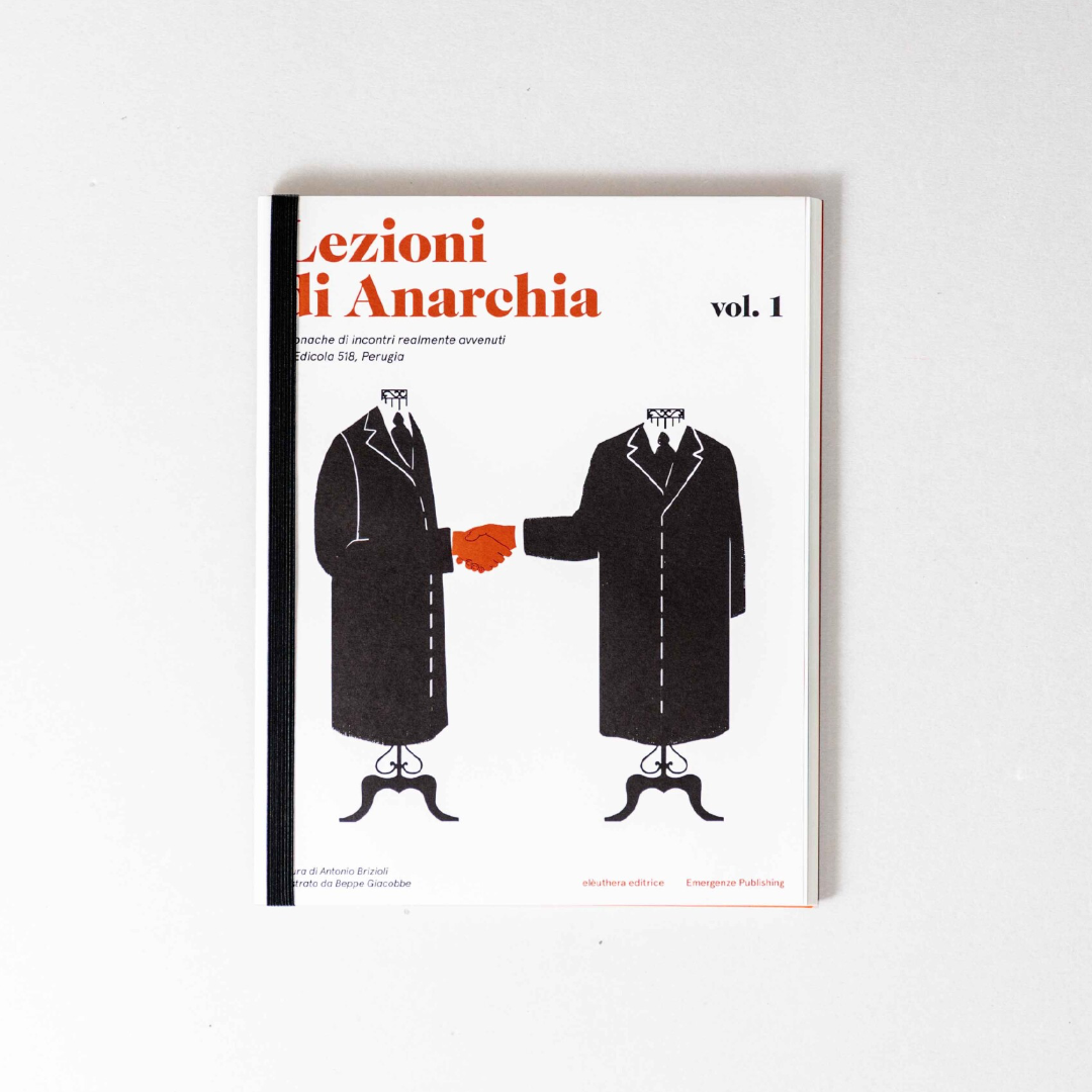 LEZIONI DI ANARCHIA vol. 1