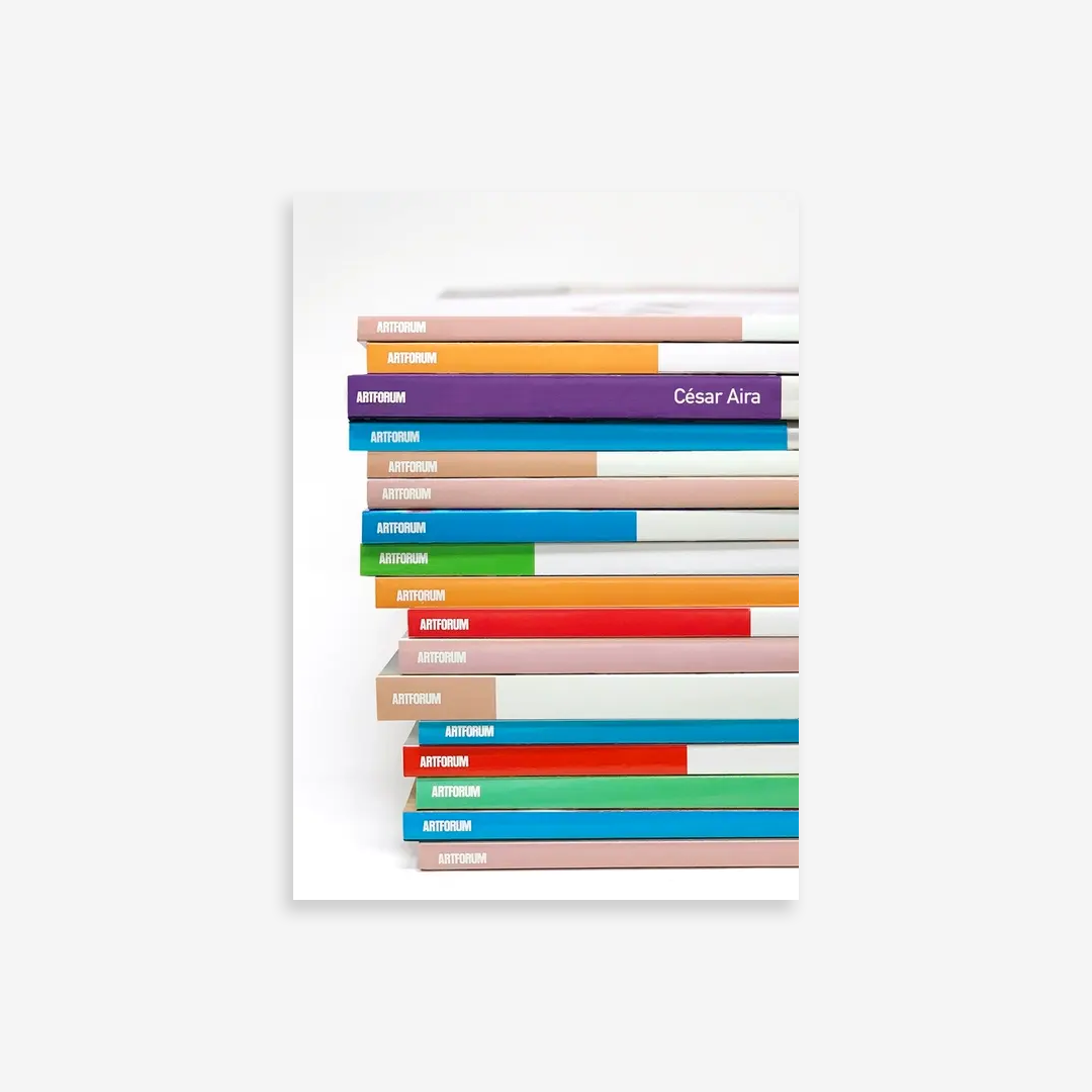 ARTFORUM. Cèsar Aira