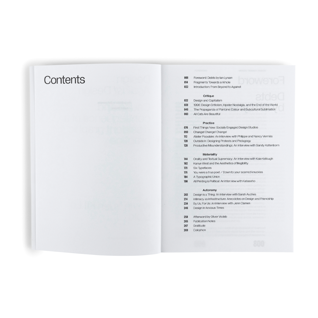 Design against Design - Cause and consequence of a dissident graphic practice