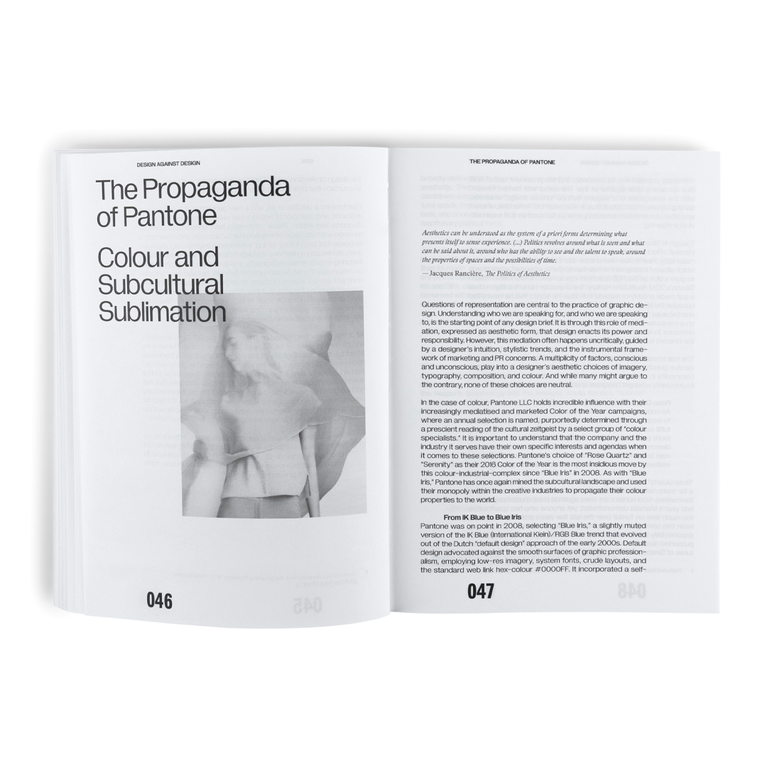 Design against Design - Cause and consequence of a dissident graphic practice