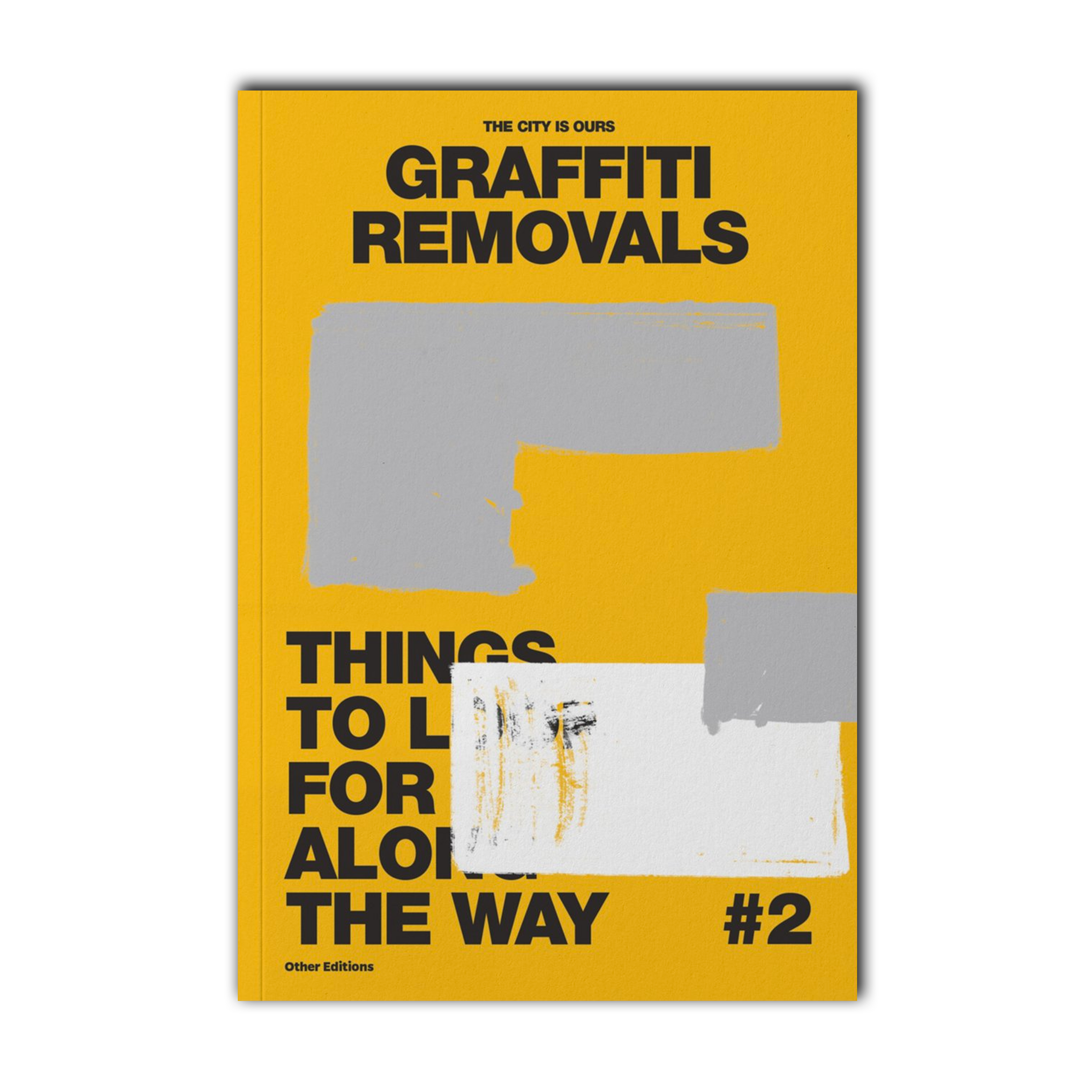 The City Is Ours #2: Graffiti Removals