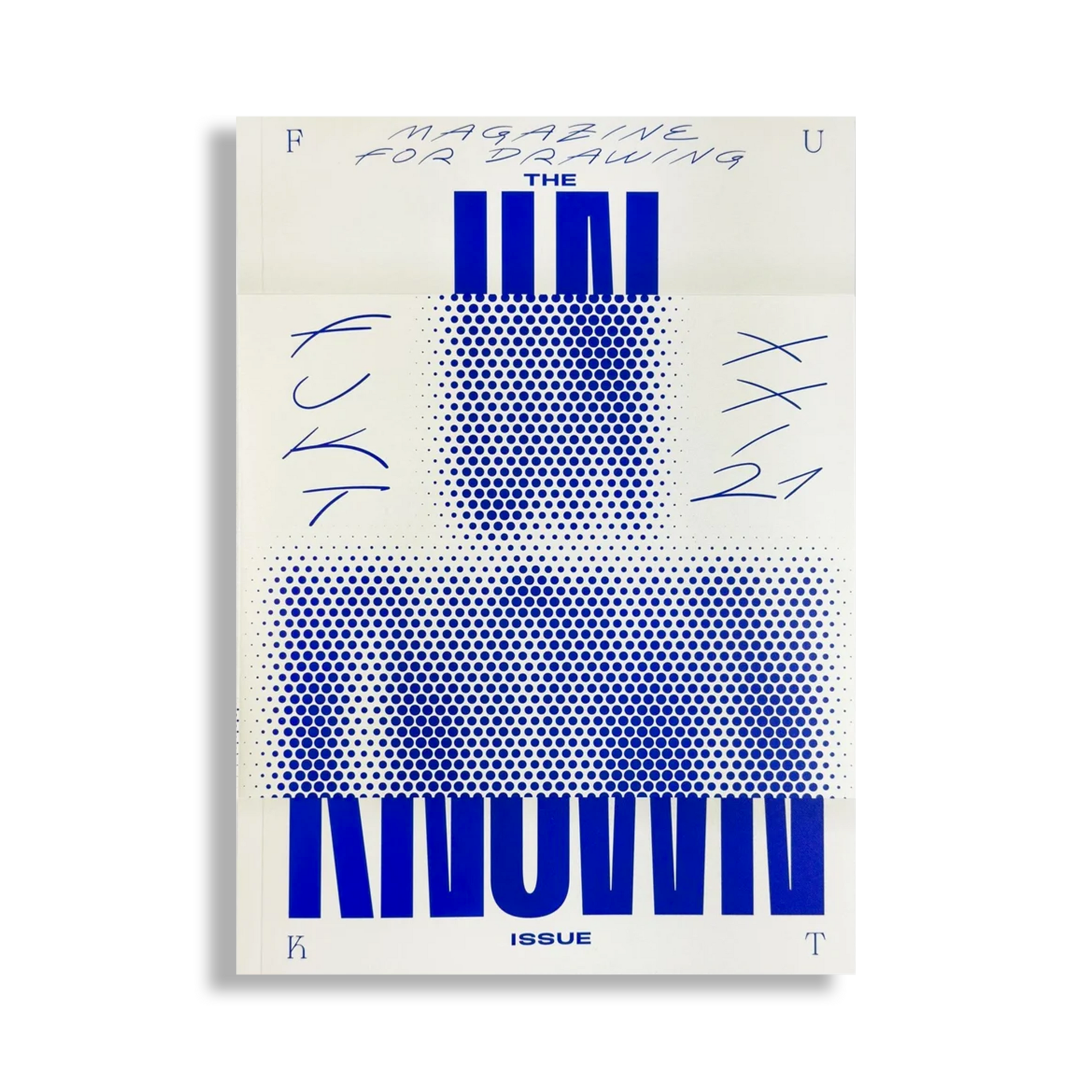 FUKT #21 – The Unknown Issue