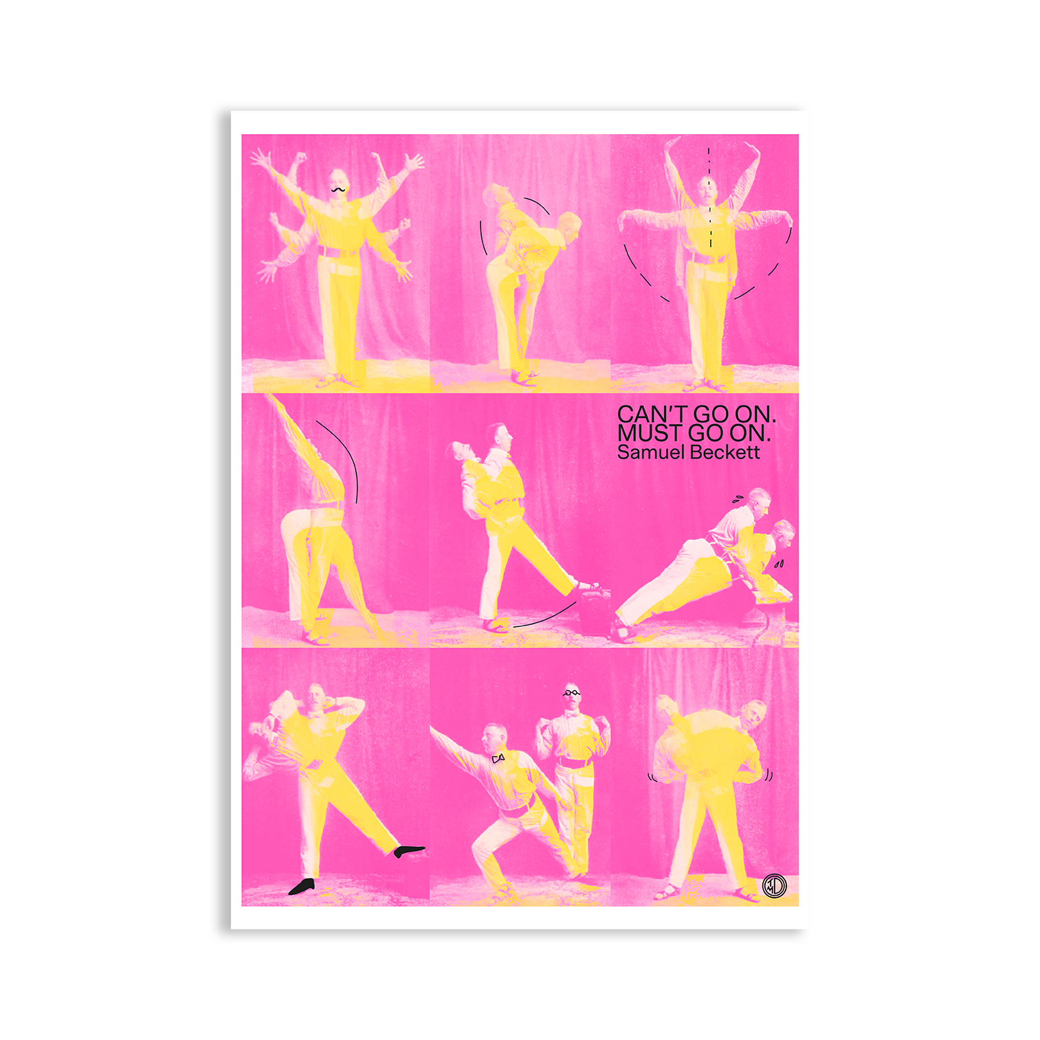 MUST GO ON Poster | A3