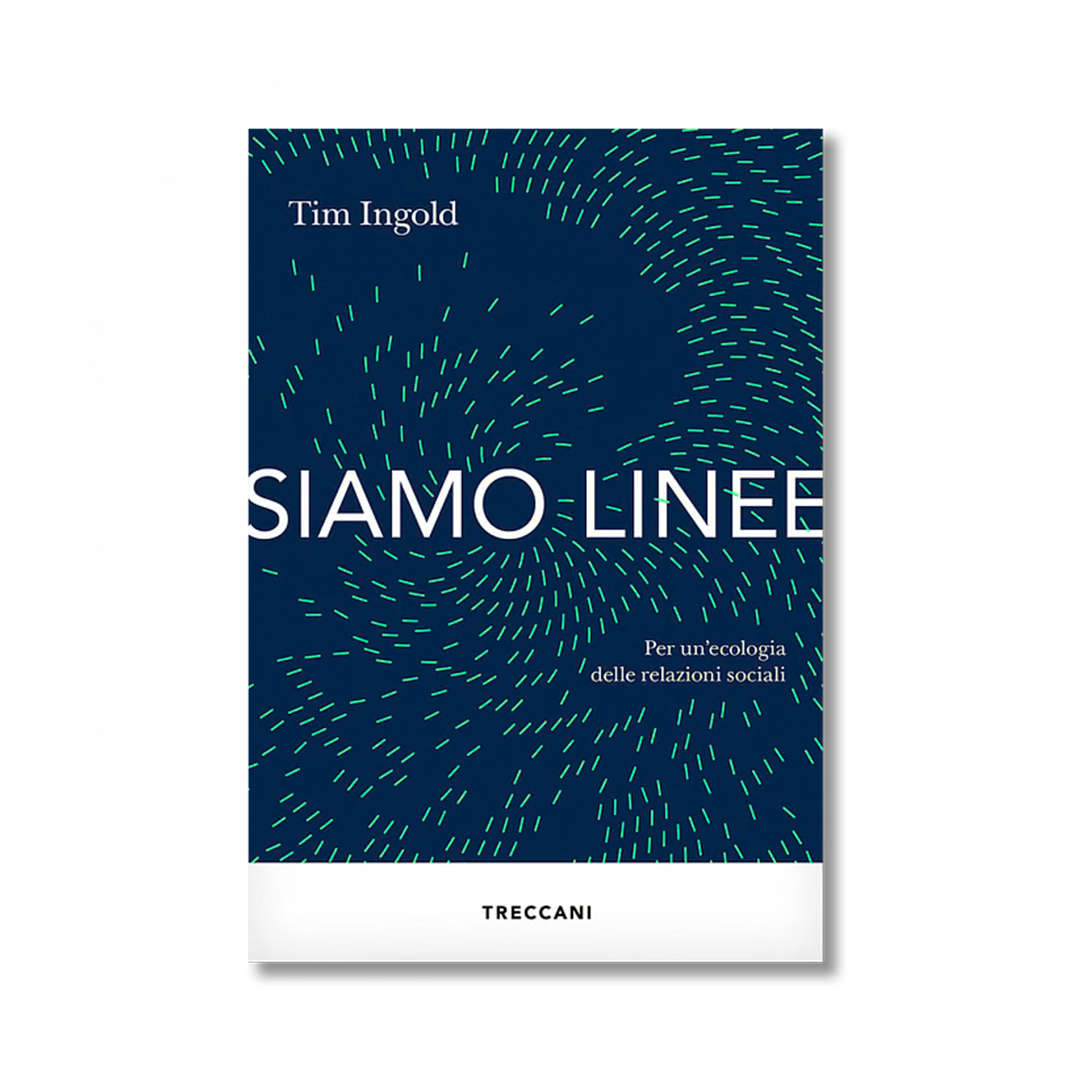 Siamo linee - Tim Ingold