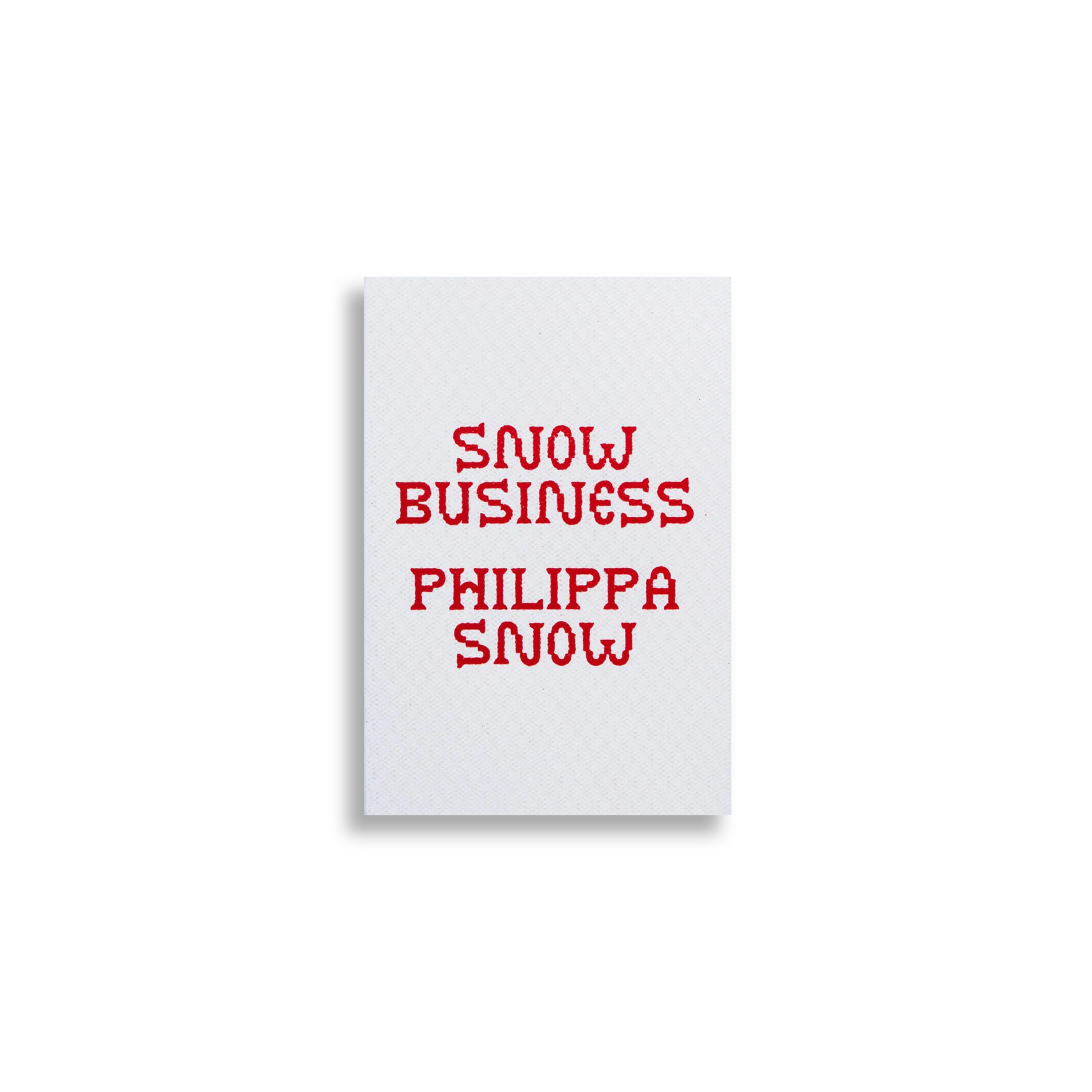 Snow Business