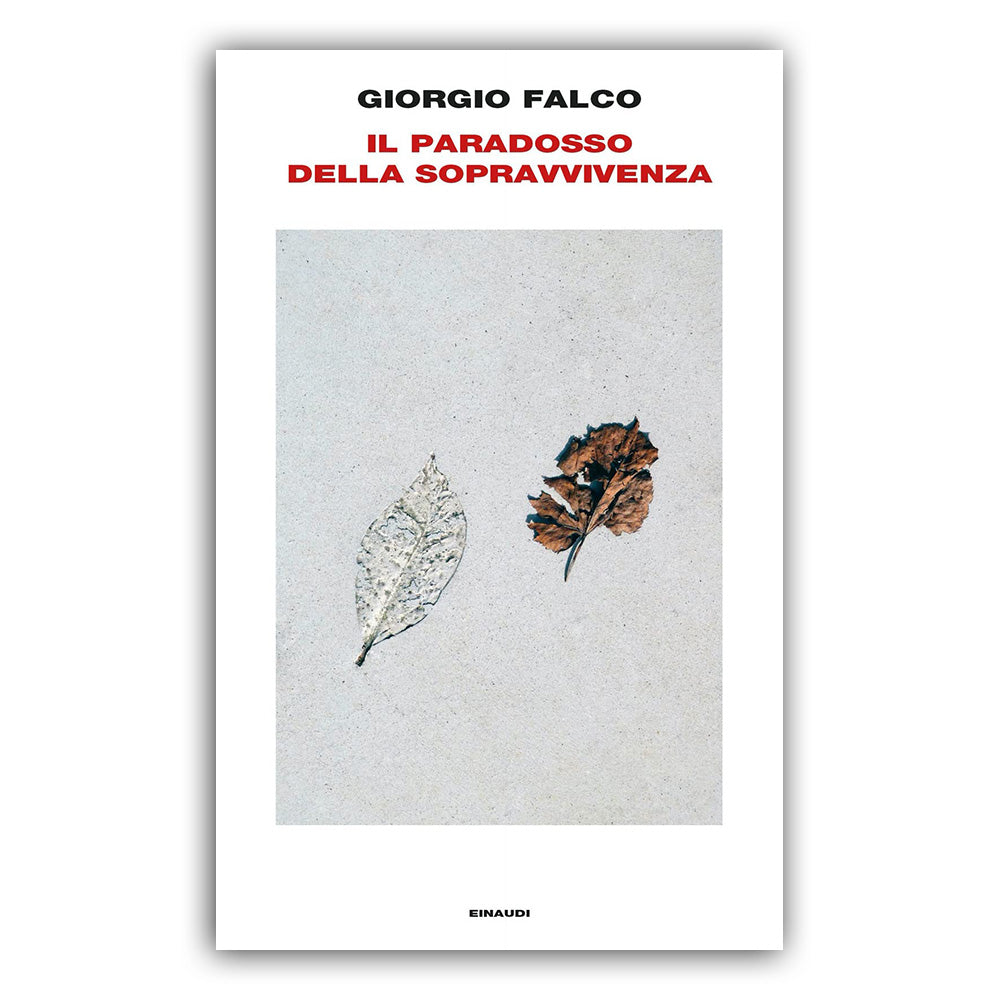 Il paradosso della sopravvivenza - Giorgio Falco