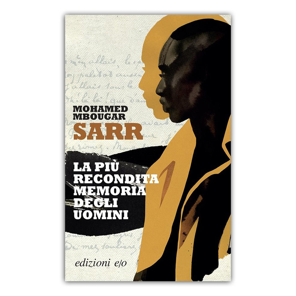 La più recondita memoria degli uomini - Mohamed Mbougar Sarr