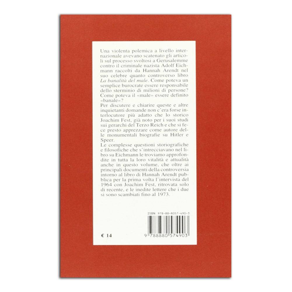 Eichmann o La banalità del male. Intervista, lettere, documenti - Todo Modo