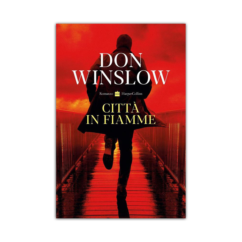 CITTA IN FIAMME - Don Winslow