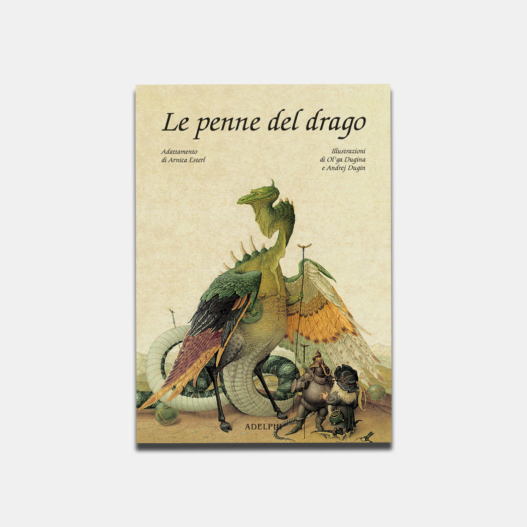 Le penne del drago. Arnica Esterl, Olga Cugina, Andrej Dugin