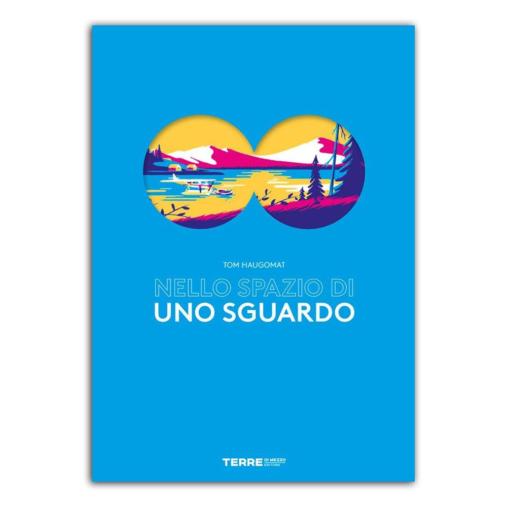 NELLO SPAZIO DI UNO SGUARDO - Todo Modo