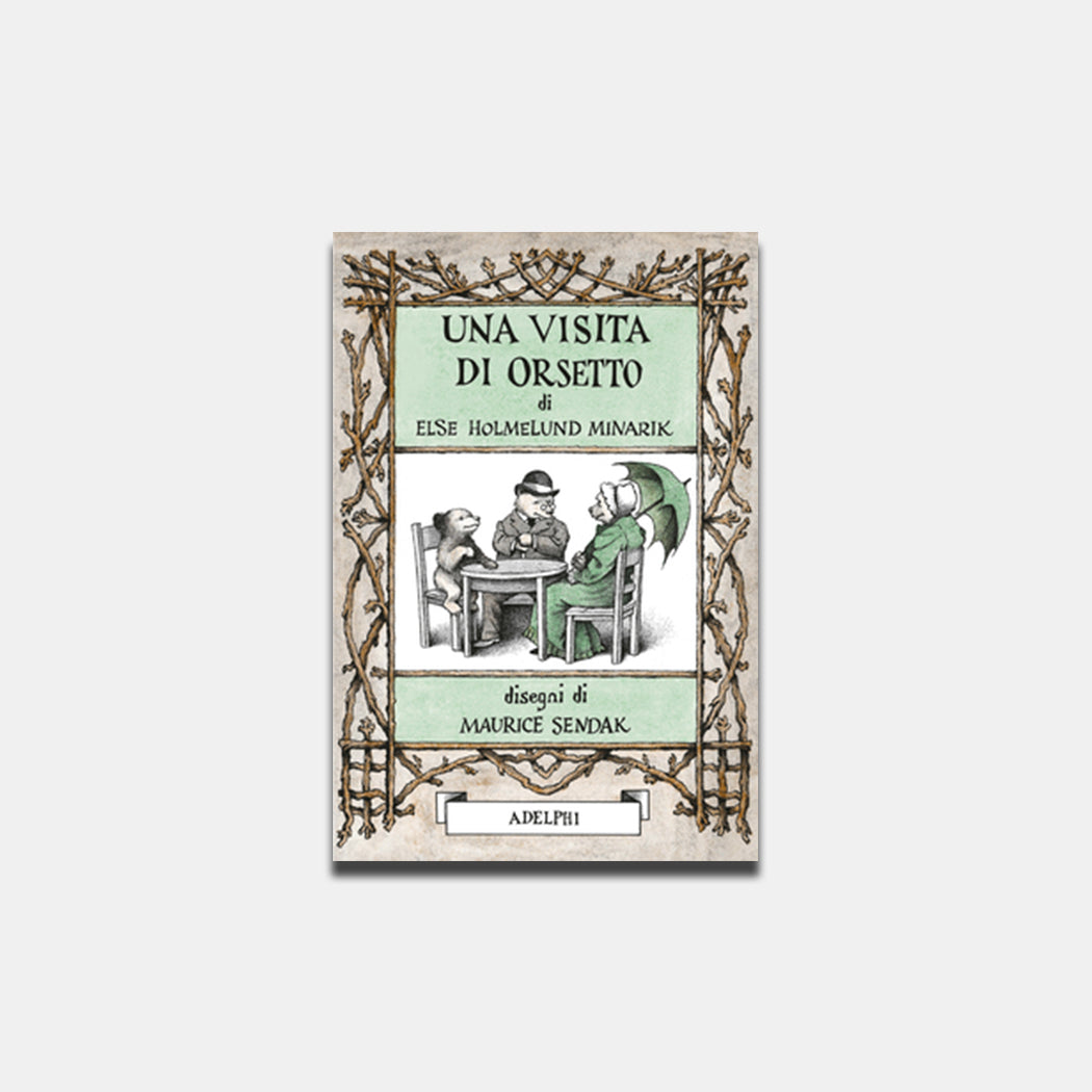 Una visita di Orsetto. Else Holmelund Minarik, Maurice Sendak
