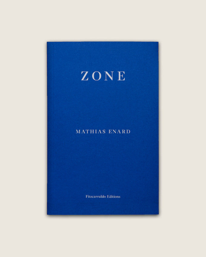 ZONE. Mathias Enard