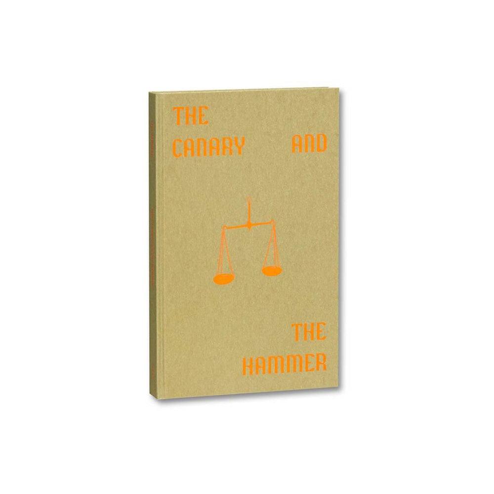 The Canary and The Hammer - Lisa Barnard - Todo Modo