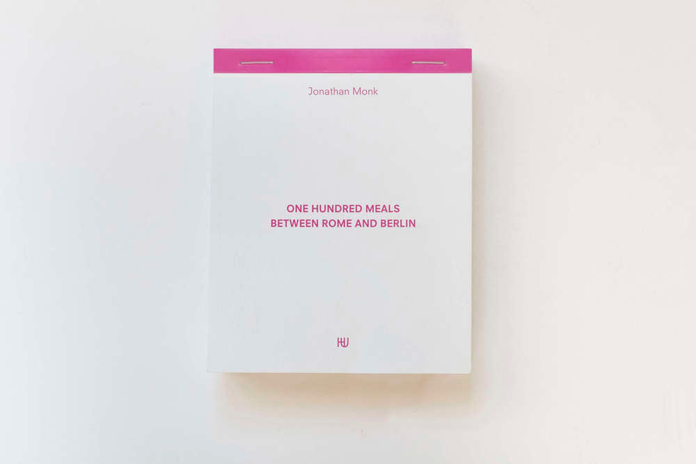One Hundred Meals Between Rome and Berlin. Jonathan Monk