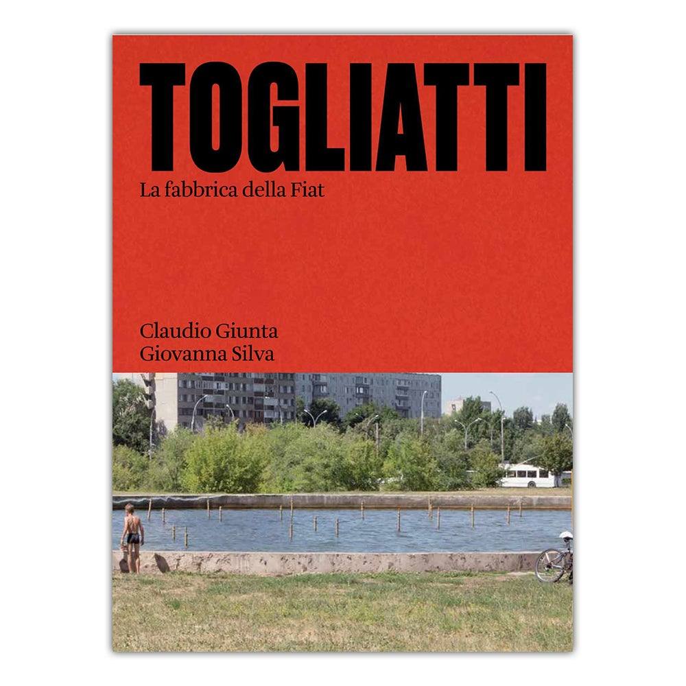 TOGLIATTI. La fabbrica della Fiat - Todo Modo